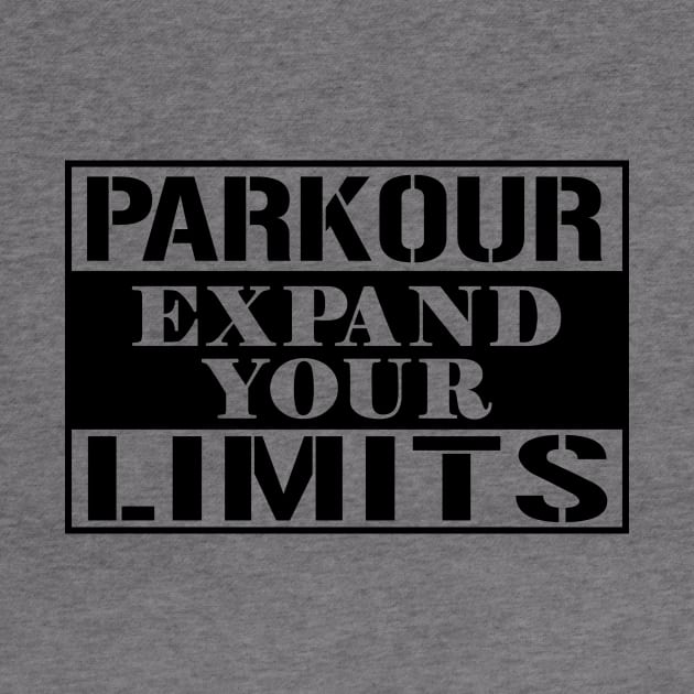 Parkour Expand Your Limits by shopbudgets